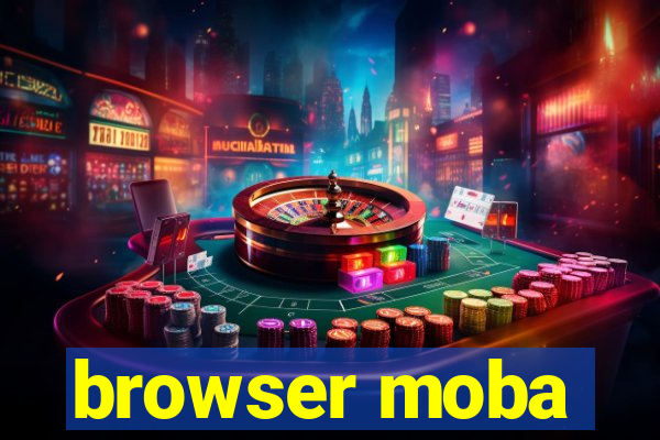 browser moba